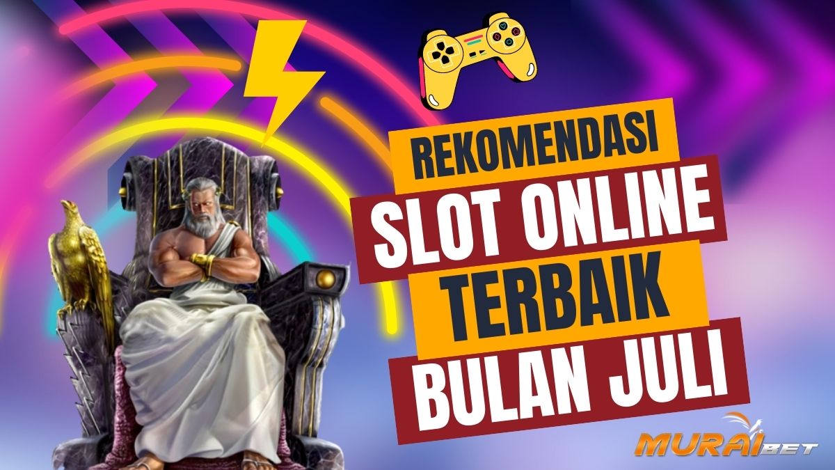 Rekomendasi Slot Online Yang Bagus Dimainkan Bulan Ini